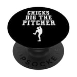 Chicks Dig The Pitcher Inscription humoristique Beisbol Pitching PopSockets PopGrip Adhésif