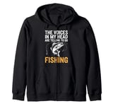 The Voices In My Heat Are Telling Me To Go Fishing Dad Joke Zip Hoodie