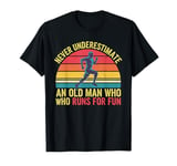 Old Man Running Humor Fitness Lover Funny Senior Runner T-Shirt