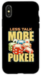 iPhone X/XS Less Talk More Poker Loves Card Game Casino Luck Poker Dice Case