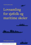 Lovsamling for sjøfolk og maritime skoler - à jour pr. 1. august 2021