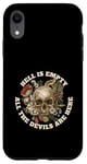 iPhone XR Hell is Empty All the Devils are Here - Shakespeare Quote Case