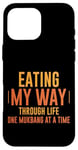 Coque pour iPhone 16 Pro Max Eating My Way Through Life One Mukbang At A Time