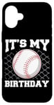 Coque pour iPhone 16 Plus It's My Birthday Baseball Lover Player Funny Boys Girls Kids