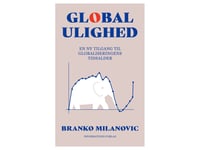 Global Ulighed | Branko Milanovic | Språk: Danska