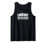 Landlady. First Call For Wit, Last Call Patience. Pub Owner Tank Top