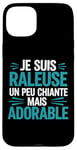 Coque pour iPhone 15 Plus Femme Je suis râleuse, un peu chiante mais adorable Drôle