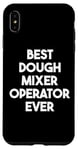 iPhone XS Max Best Dough Mixer Operator Ever Case