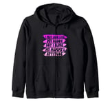 I May Look like my Daddy but I Have my Mommy's Attitude Cute Zip Hoodie