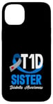 Coque pour iPhone 14 Plus Sensibilisation au diabète de type 1 T1D Sister