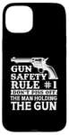 iPhone 15 Plus Gun Safety Rule - Don't Piss Off The Man Holding The Gun Case