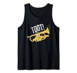 "Toot!" A Brass Band Joke for Cornet Player A Funny Cornet Tank Top