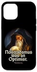 iPhone 12/12 Pro Nostradamus Was An Optimist Statement Portrait Nostradamus Case