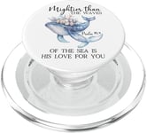 Mightier Than the Waves of the Sea is His Love Psalm 93:4 PopSockets PopGrip pour MagSafe