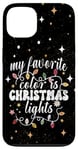 Coque pour iPhone 13 My Favorite Color Is Christmas Lights Pyjama amusant de Noël