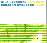 Nils Landgren &amp; Esbjörn Svensson  Layers Of Light  CD