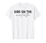 dibs on the Meat Cutter Profession T-Shirt