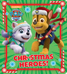 Random House Books for Young Readers Christmas Heroes! (PAW Patrol) [Board book]