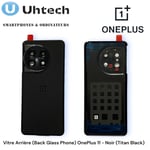 Vitre Arrière (Back Glass Phone) OnePlus 11 - Noir (Titan Black)