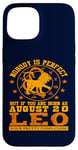 iPhone 15 Leo Zodiac Sign August 20 Funny Horoscope Lion Birthday Case