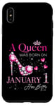 Coque pour iPhone XS Max A Queen Was Born on Janvier 1, 1er Janvier Anniversaire