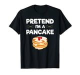 Pancake Maker Pretend I´m A Pancake Breakfast Food T-Shirt