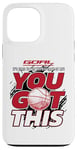 Coque pour iPhone 13 Pro Max Objectif : You Got This | Cadeau de motivation pour athlètes