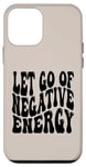 iPhone 12 mini Letting Go Positive Affirmation to Release Negativity Case