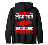 Go Kart Drift Master In The Making Zip Hoodie