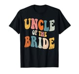 Uncle Of The Bride Wedding Bridal Party Team T-Shirt