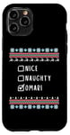 iPhone 11 Pro Nice, Naughty, Omari Christmas Ugly Sweater Style Case