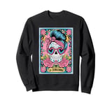 Tarot Card La Chingonna Mexican Vintage Goth Art Skeleton Sweatshirt