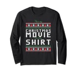 This Is My Christmas Movie Watching Costume Ugly Sweater Long Sleeve T-Shirt