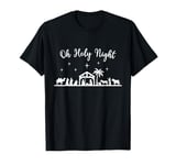 Oh Holy Night - Jesus Is The Reason For The Season Christmas T-Shirt