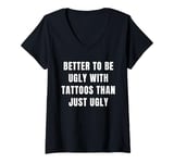 Womens Funny Tattoo Addicted Ink Inked Tattooed Men Women Humor V-Neck T-Shirt