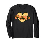 Mama Saying / Vintage Heart Colors / Proud Mother Love Cute Long Sleeve T-Shirt