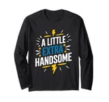 A Little Extra Handsome, Down Syndrome Awareness Day Long Sleeve T-Shirt