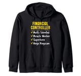 Financial Controller Miracle Worker Ninja Funny Office Gift Zip Hoodie