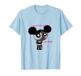 Power puff T-shirt T-Shirt