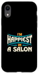 Coque pour iPhone XR Citation « I'm Happiest In A Salon Hair Love »