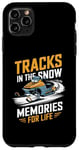 iPhone 11 Pro Max Tracks In The Snow Memories For Life Snowmobile Enthusiast Case