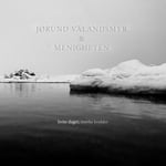 Jørund Vålandsmyr &amp; Menigheten, Jørund Vålandsmyr  Hvite Dager, Mørke Kvelder  LP/Vinyl