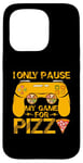 iPhone 15 Pro I Only Pause My Game For Pizza Vintage Case