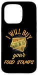 iPhone 15 Pro FUNNY COUPONER I WILL BUY YOUR FOOD STAMPS GANGSTER OG 80s Case