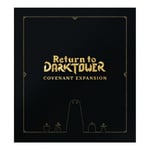 Return to Dark Tower: Covenant (Exp.)