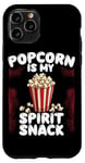 Coque pour iPhone 11 Pro Popcorn is My Spirit Snack Popcorn