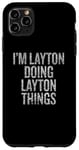 Coque pour iPhone 11 Pro Max Je suis Layton qui fait Layton Things Funny Vintage