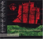 Franz Konwitschny, Berlin State Opera Orchestra, Dietrich FischerDieskau, Fritz Wunderlich, Gottlob Frick, Marianne Schech, Rudolf Schock, Sieglinde Wagner  Die Fliegende Hollander (highlights)  CD