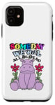 Coque pour iPhone 11 Someday We Will All Be Dead Drôle Pessimiste Cynique Kidcore