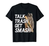 Funny raccoon lover trash raccoon street cat funny racoon T-Shirt